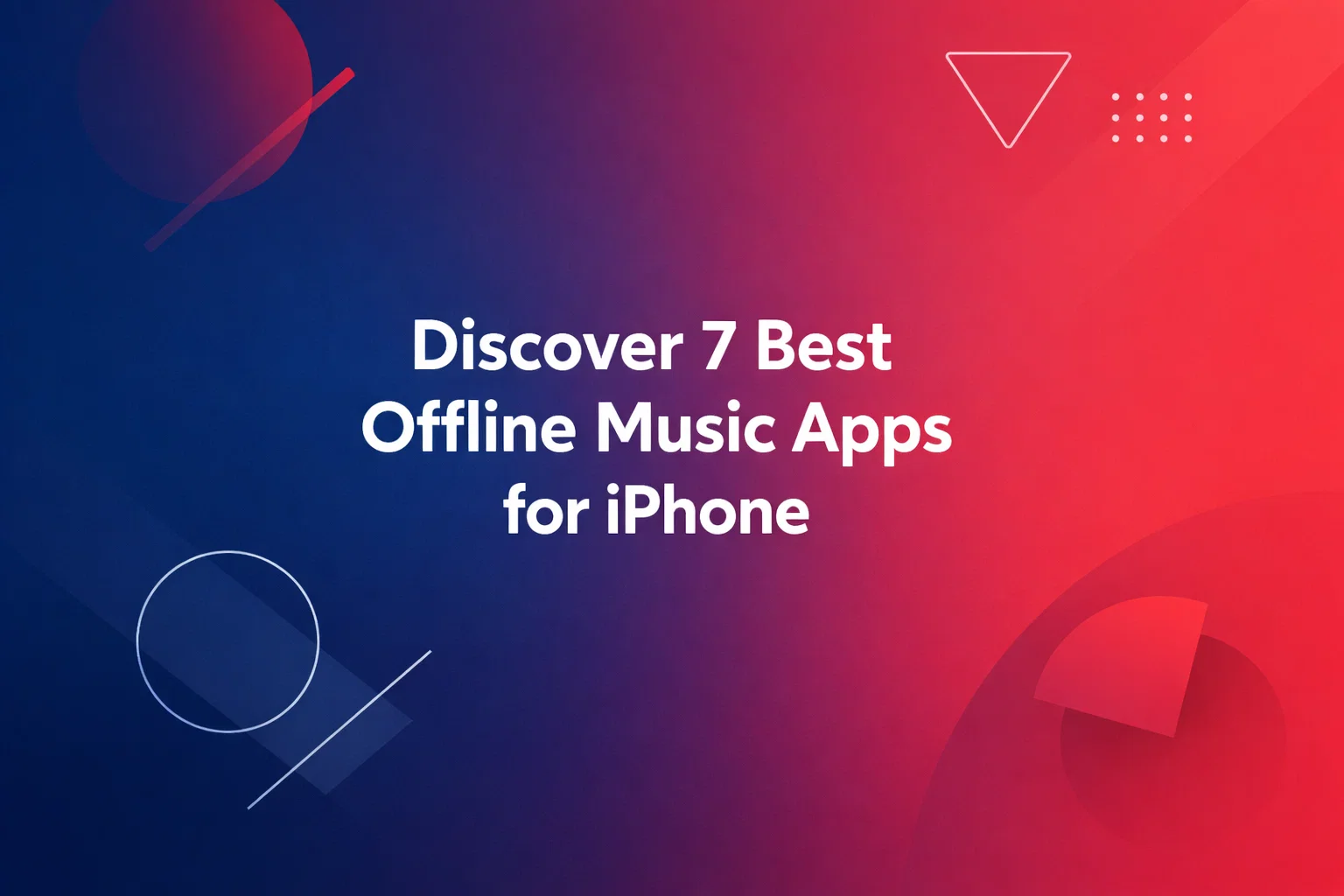 Offline Music Apps for Iphone