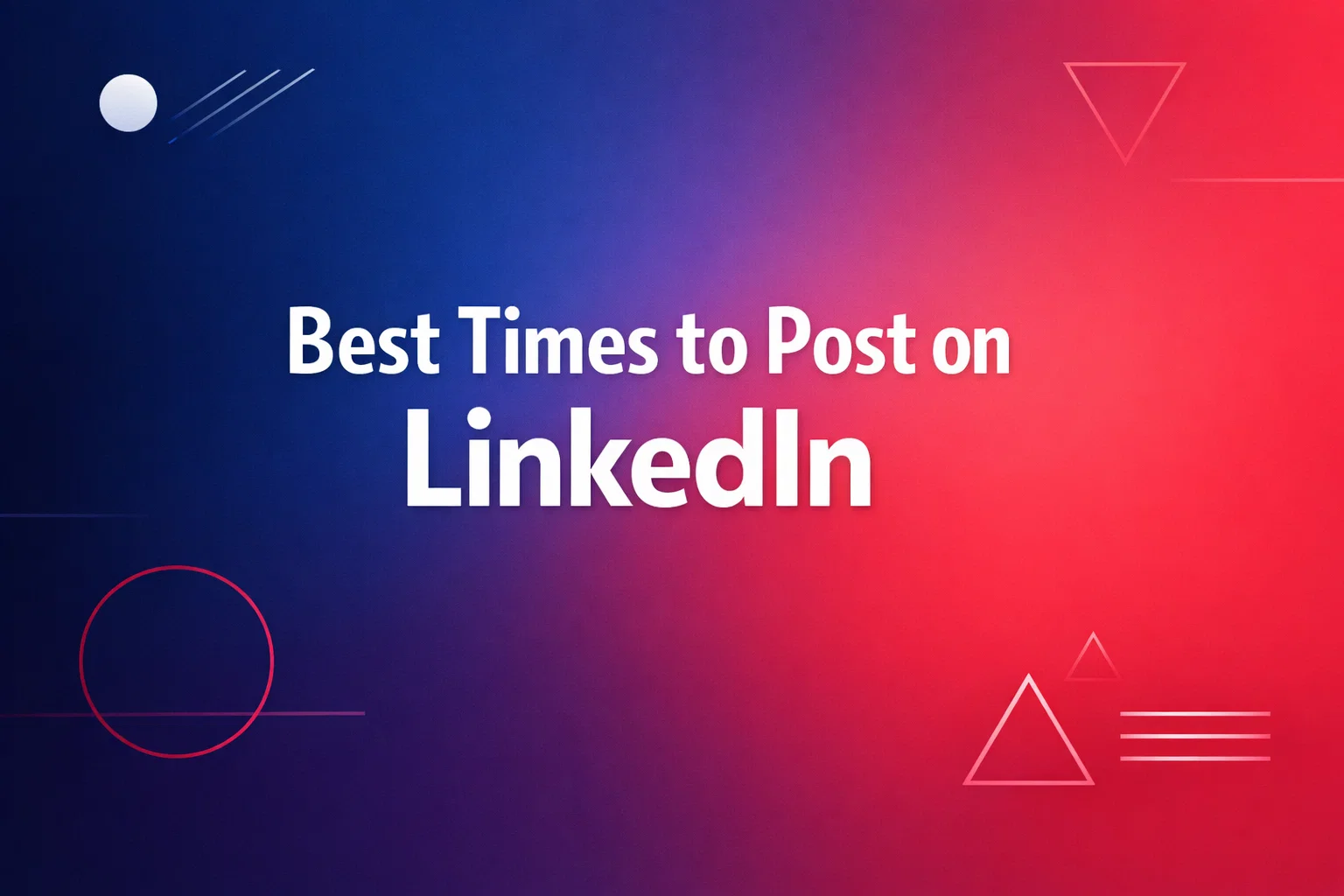 best times to post on LinkedIn