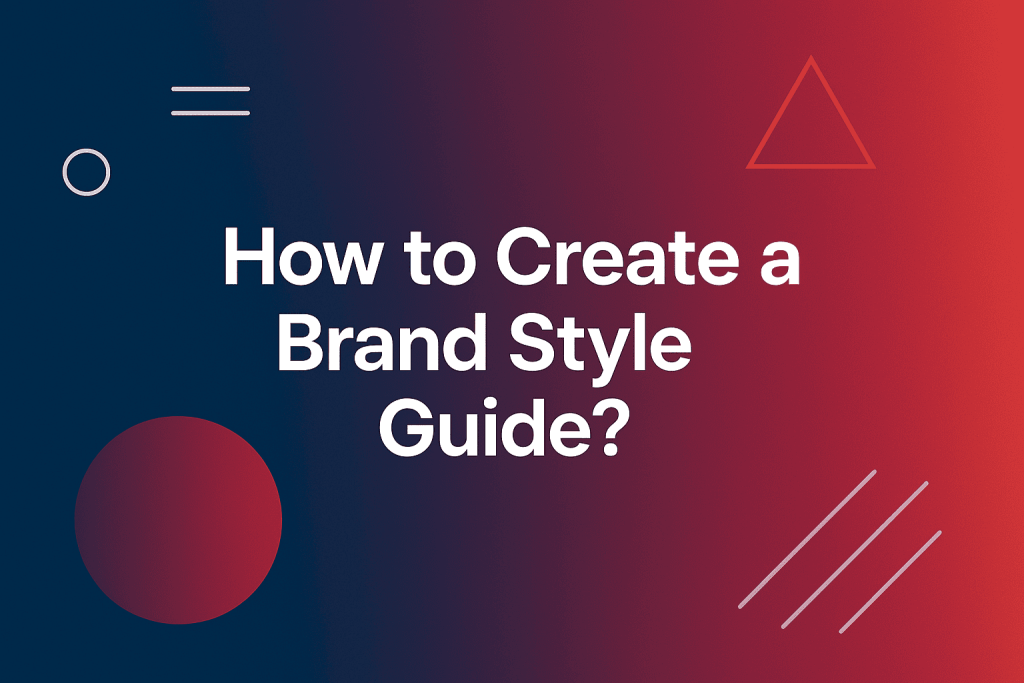How to create Brand Style Guide
