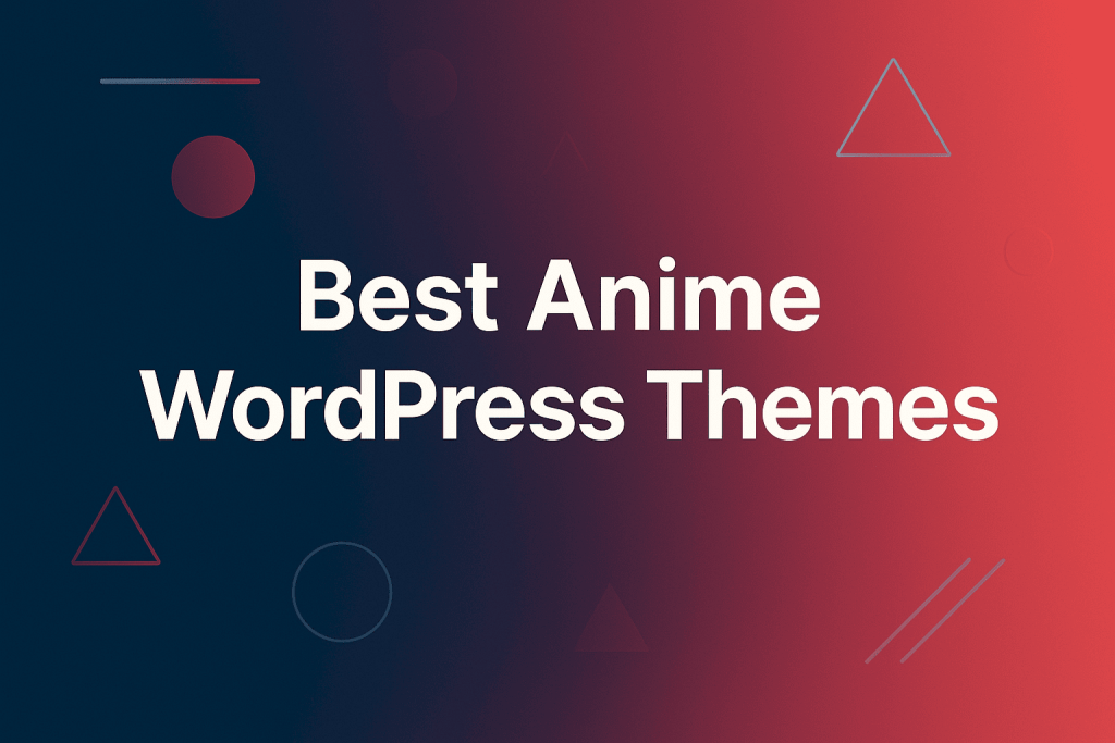 Best Anime WordPress Themes