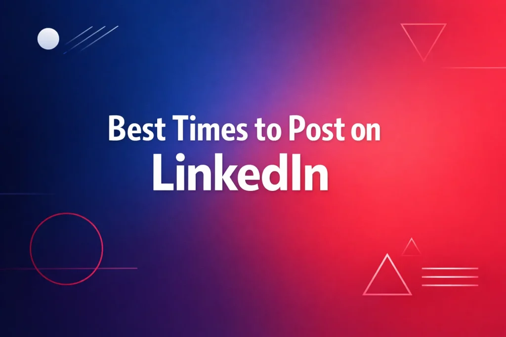 best times to post on LinkedIn